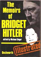 The Memoirs of Bridget Hitler. 
