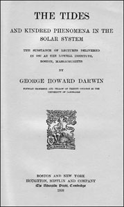 Cover of the book on the tides by George Howard Darwin published in 1898. 