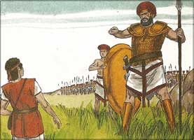 Goliath was a monster who frightened the whole army of king Saul. 