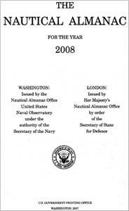 The Nautical Almanac is published annually by the U.S. Naval Observatory and Her Majesty's Nautical Almanac Office. 